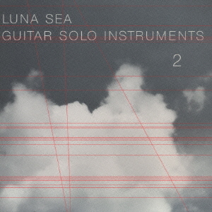 LUNA SEA Guitar Solo Instruments 2 - generasia