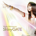Nakagawa Shouko - Shiny GATE CD.jpg
