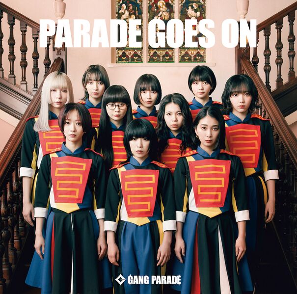 File:GANG PARADE - PARADE GOES ON reg.jpg
