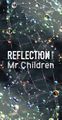 Mr.Children - REFLECTION Naked.jpg