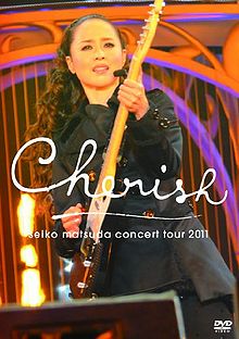 Seiko Matsuda Concert Tour 2011 Cherish - generasia