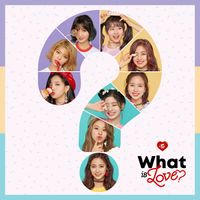 What Is Love Twice Song Generasia