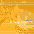 Cinema in the Heaven.jpg