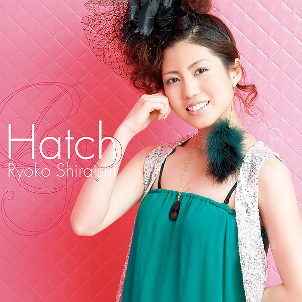 File:Shiraishi Ryoko - Hatch.jpg