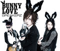 BREAKERZ - BUNNY LOVE ~ REAL LOVE 2010 CDDVD A.jpg