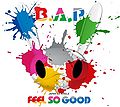 BAP - FEEL SO GOOD Type A.jpg