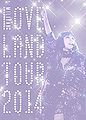 Loveland Tour 2014 Limited DVD.jpg