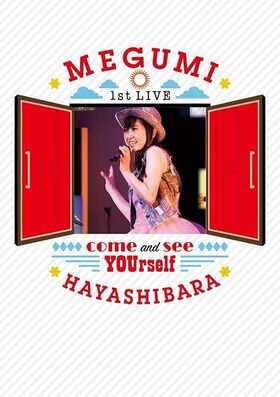 Hayashibara Megumi 1st Live Anata Ni Ai Ni Kite Generasia