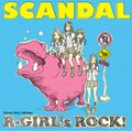 SCANDAL - R-GIRL's ROCK!.jpg