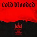Jessi - Cold Blooded.jpg