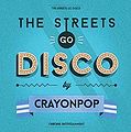 The Streets Go Disco1.jpg