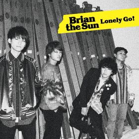 Brian the Sun - Lonely Go! Single Detail Download Lirik dan Terjemahan opening boruyo