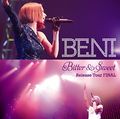 BENI - Bitter & Sweet Release Tour FINAL.jpg