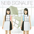 YuiKaori - NEO SIGNALIFE lim.jpg