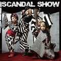 Scandal - Scandal Show (CD Only).jpg