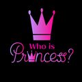 Who is Princess.jpg