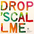 Drops - CALL ME.jpg