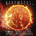 BABYMETAL - LEGEND - METAL GALAXY (DAY-1).jpg