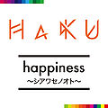 HaKU - happiness.jpg