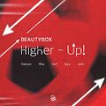 BEAUTY BOX - Higher Up.jpg