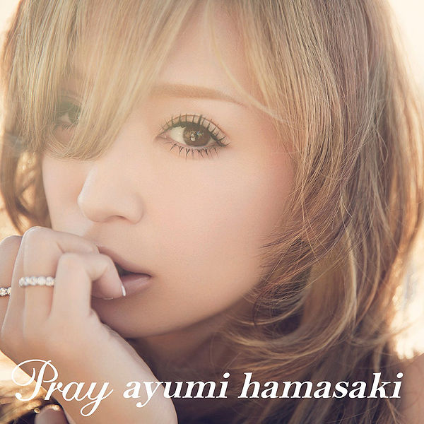 File:Hamasaki Ayumi - Pray.jpg