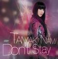 Tamaki Nami - Don't Stay CD.jpg