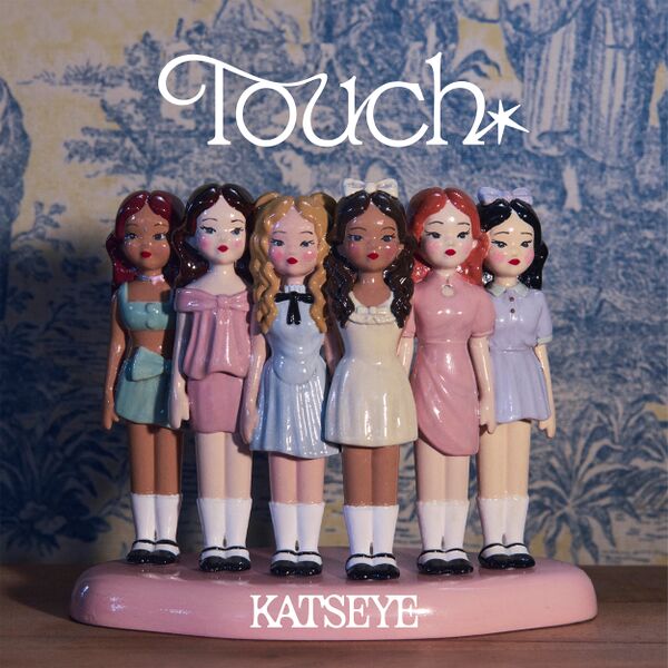 File:KATSEYE - Touch.jpg