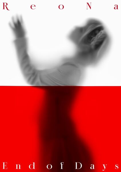File:ReoNa - End of Days lim.jpg