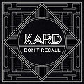 KARD - Don't Recall.jpg