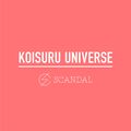 SCANDAL - Koisuru Universe.jpg
