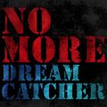 Dreamcatcher - NO MORE.jpg