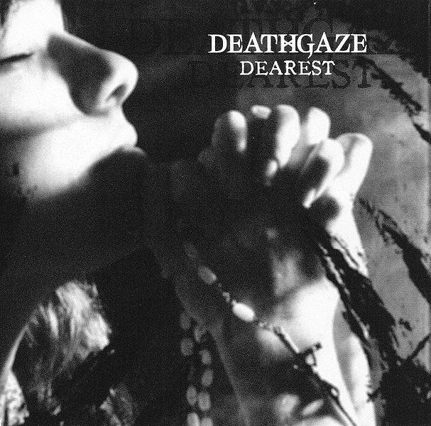 File:DEATHGAZE DEAREST.jpg