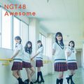 NGT48 - Awesome Theater.jpg