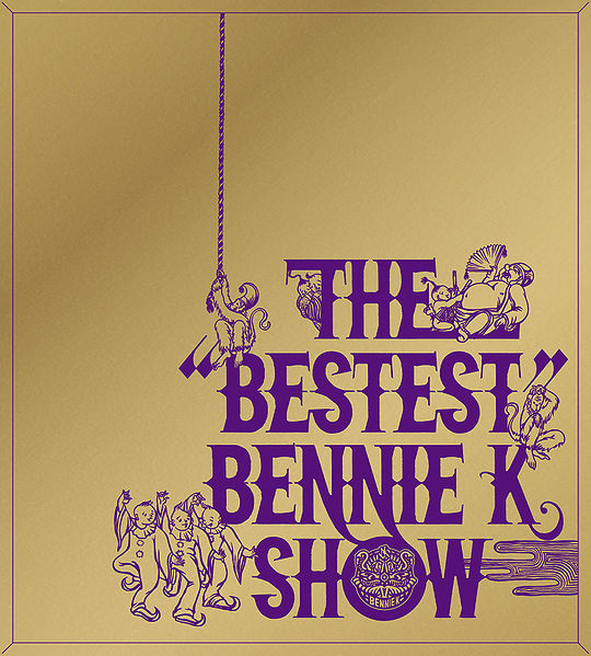 File:THEBESTESTBENNIE K SHOW.jpg