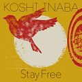 Inaba Koshi Stay Free.jpg