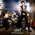 Gackt - The Next Decade CD.jpg