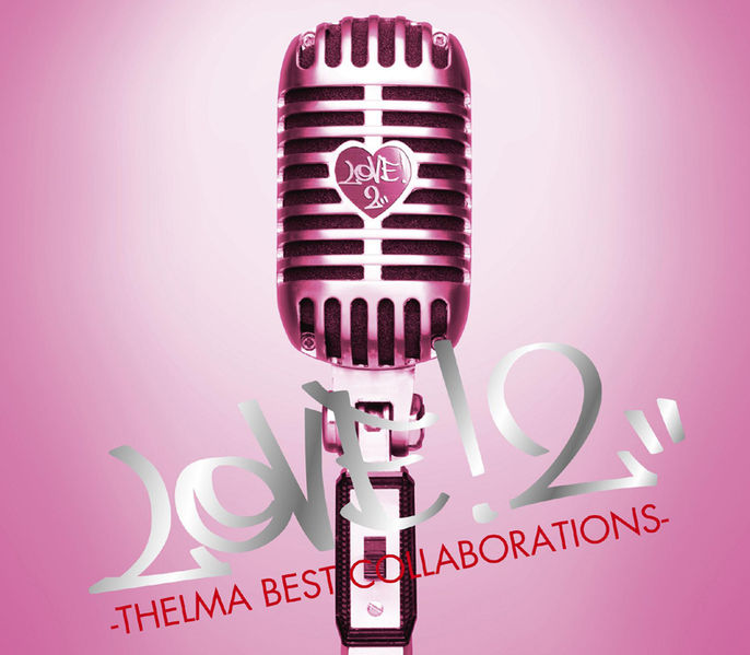 File:ThelmaaoyamaLOVE2THELMA BEST COLLABORATIONS.jpg