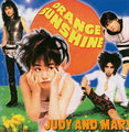 JUDY AND MARY - Orange Sunshine.jpg