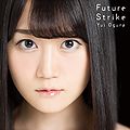 Ogura Yui - Future Strike lim.jpg