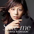 Nishiuchi Mariya - Save me DVD.jpg