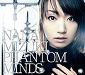 Mizuki Nana - PHANTOM MINDS.jpg
