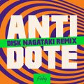 FAKY - ANTIDOTE (DISK NAGATAKI Remix).jpg