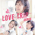 AKB48 - LOVE TRIP Type B Lim.jpg