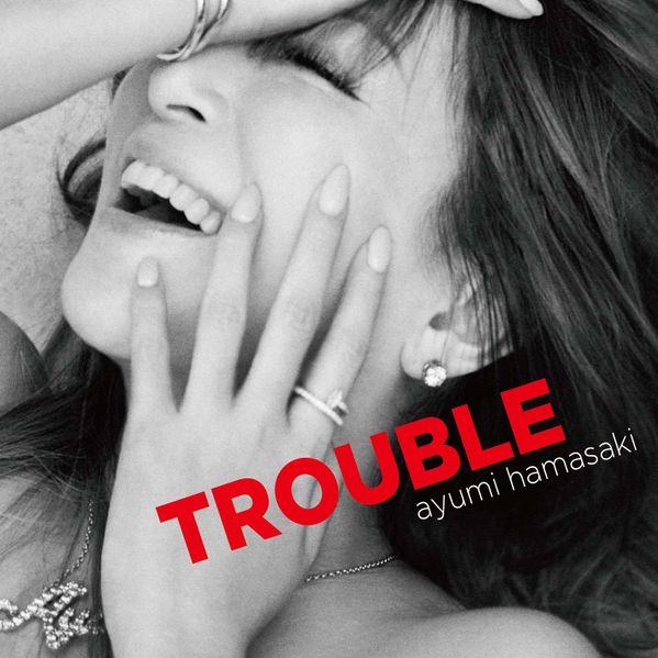 File:Ayumi Hamasaki - Trouble (CD+Sumapura Music - Jacket B).jpg