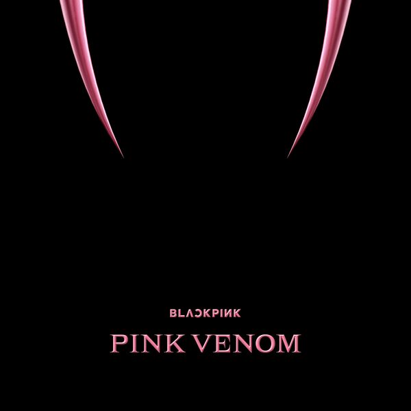 File:BLACKPINK - Pink Venom.jpg