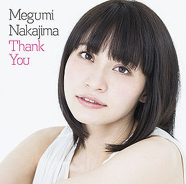 Thank You Nakajima Megumi Generasia