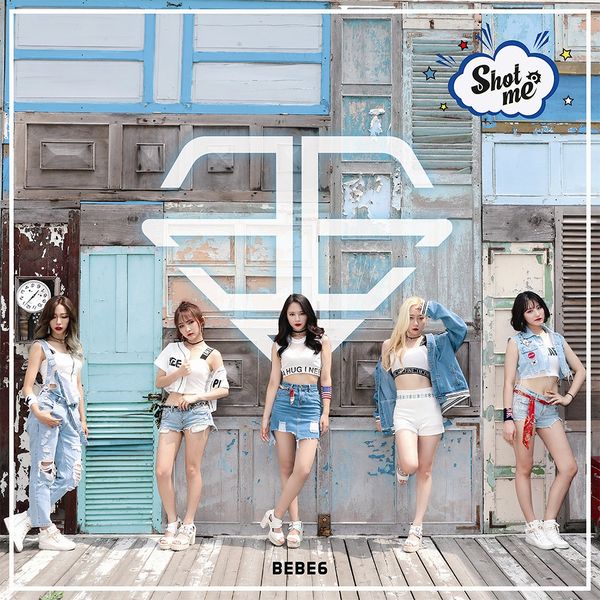 File:BEBE6 - SHOT ME.jpg