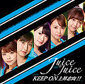 Juice Juice - KEEP ON Joushoushikou!! EV.jpg
