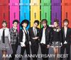 AAA - AAA 10th ANNIVERSARY BEST (CD+DVD+GOODS).jpg
