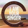 I Am Your Singer.jpg
